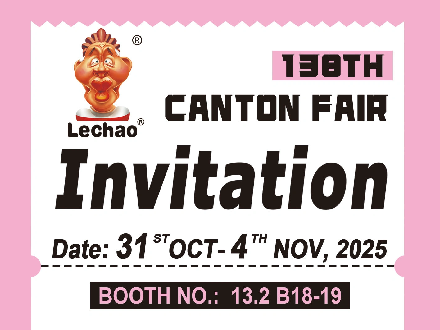 Meet LeChao Candy At the 138th Canton Fair-2